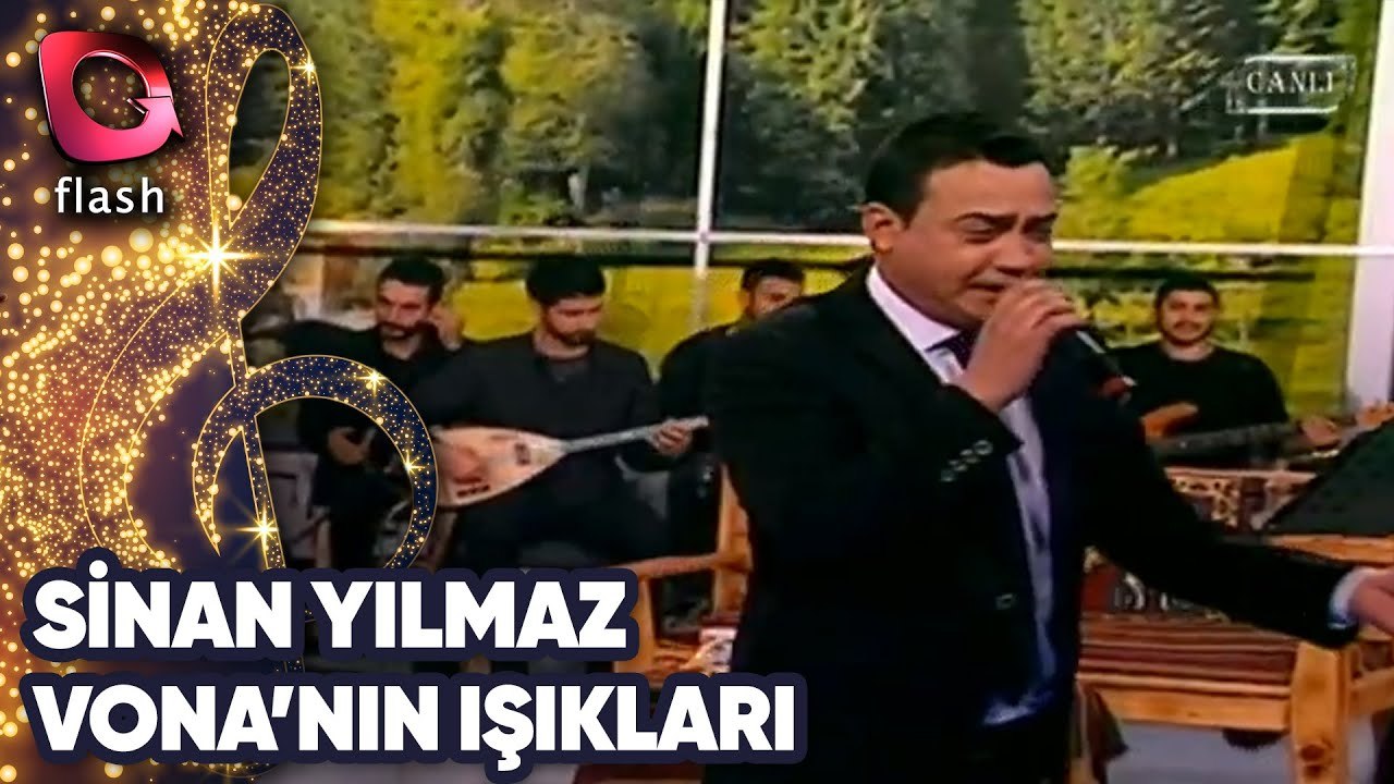 SİNAN YILMAZ  - VONA'NIN IŞIKLARI  | Canlı Performans TARİH 07 12 2015