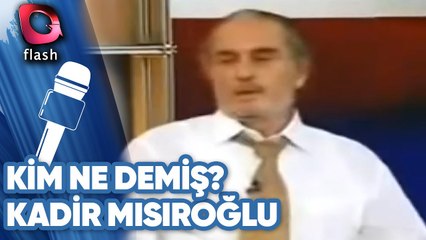 KADİR MISIROĞLU VAHDETTİN FERMANI | Kim Ne Demiş?
