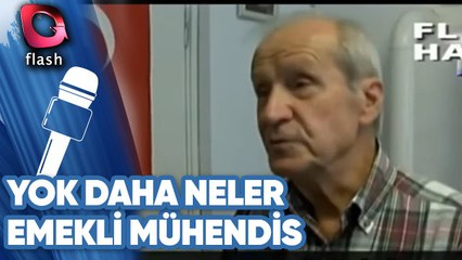 YOK DAHA NELER | EMEKLİ MÜHENDİS YASTIK ALTI BİRİKİMİNİ KAPTIRDI