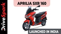 കാത്തിരിപ്പിനൊടുവിൽ അപ്രീലിയ SXR 160 പുറത്തിറക്കി പിയാജിയോ; വില 1.26 ലക്ഷം രൂപ