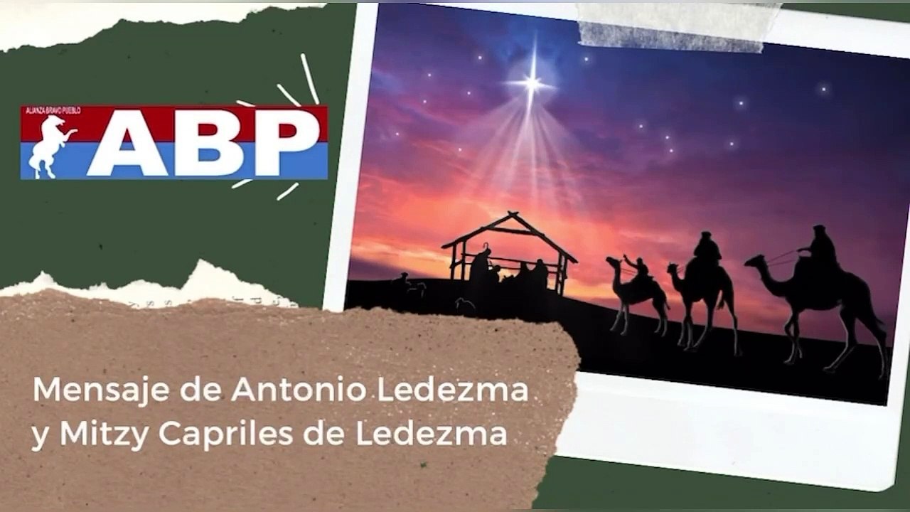 Mensaje de navidad  de Antonio Ledeza y Mitzy Capriles de Ledezma