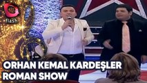 Orhan Kemal Kardeşler | Roman Show | 18 Kasım 2013