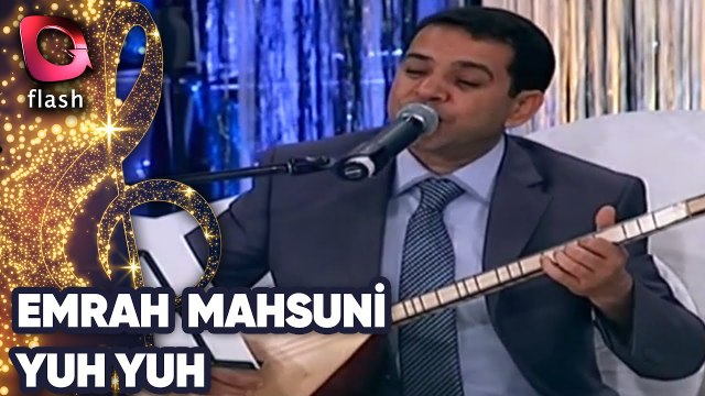 Emrah Mahsuni | Yuh Yuh | 05 Mayıs 2011