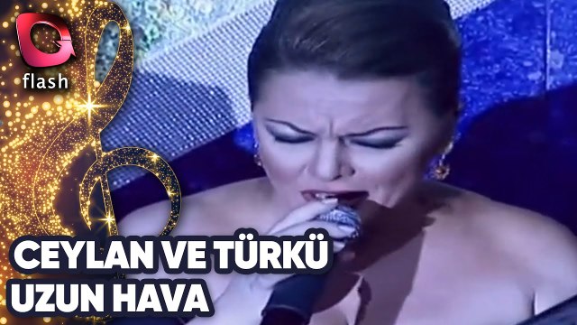 CEYLAN VE TÜRKÜ'DEN MUHTEŞEM UZUN HAVA! | 07 ARALIK 2009