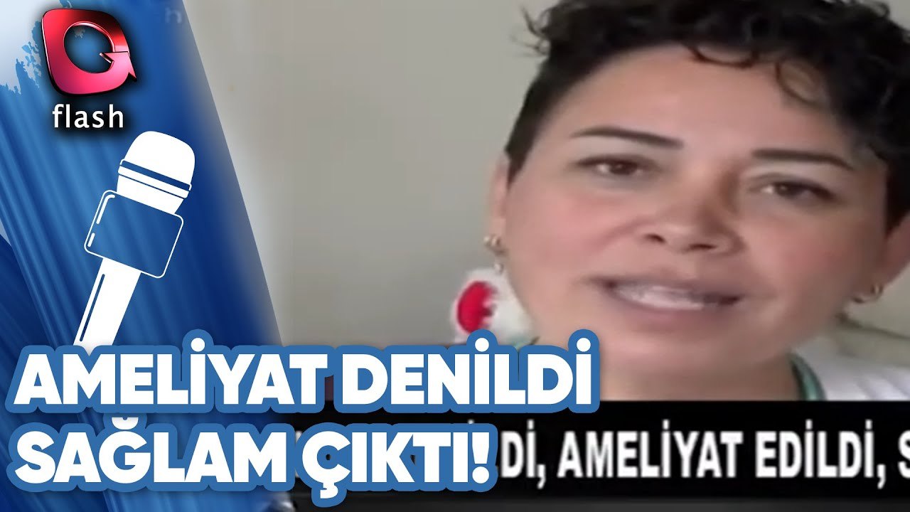 KANSER DENİLDİ, AMELİYAT EDİLDİ, SAĞLAM ÇIKTI! | YOK DAHA NELER