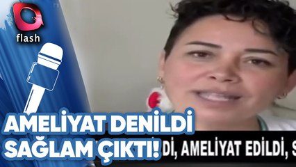 KANSER DENİLDİ, AMELİYAT EDİLDİ, SAĞLAM ÇIKTI! | YOK DAHA NELER