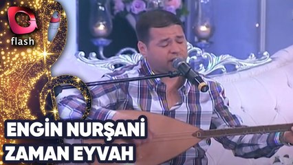 Engin Nurşani | Zaman Eyvah | 19 Nisan 2015