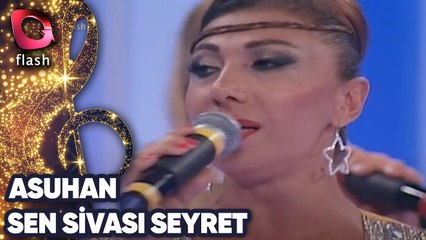 Asuhan | Sen Sivası Seyret | 17 Temmuz 2014