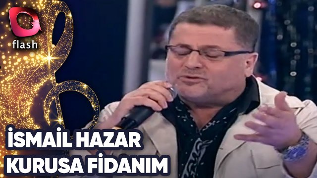 İsmail Hazar | Kurusa Fidanım | 02 Temmuz 2014