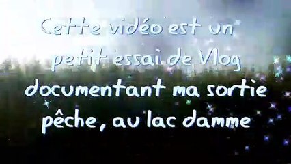 PECHE DE LA CARPE ET LE BLACK BASS EN LAC DAMME1