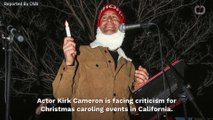 Kirk Cameron Organizes Caroling Amid Cali. Surge