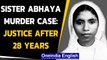 Sister Abhaya case: Accused Priest & nun jailed after 28 years | Oneindia News