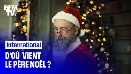 D'où vient le Père Noël ?