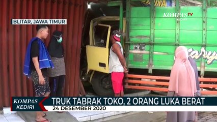 Truk Tabrak Toko, Dua Orang Luka Serius