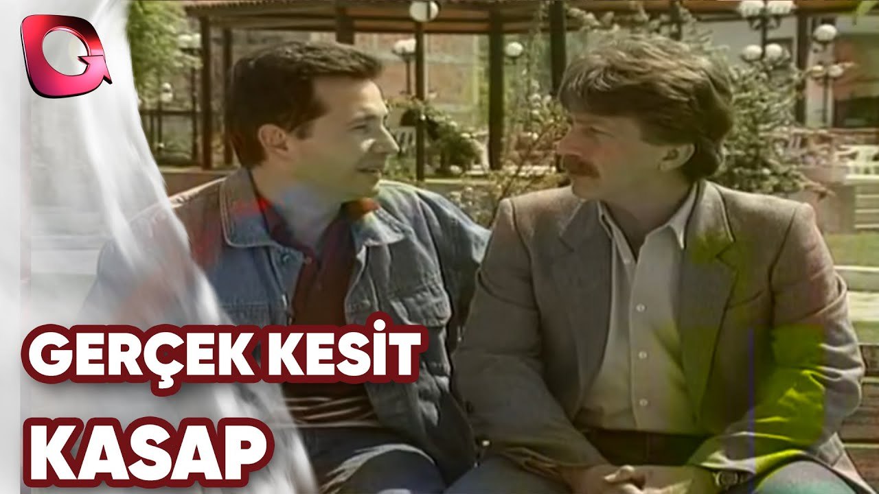 GERÇEK KESİT - KASAP