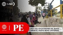 Beneficiarios hacen larga cola para cobrar Bono Familiar | Primera Edición