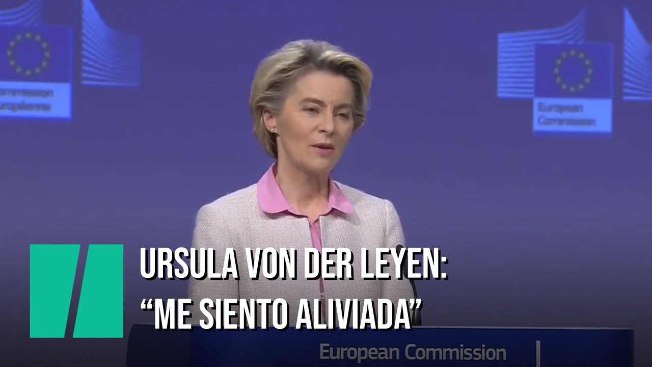 Ursula von der Leyen, tras el acuerdo del Brexit: "Sinceramente, siento alivio"