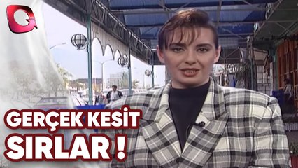 GERÇEK KESİT - SIRLAR VE GERÇEKLER