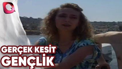 GERÇEK KESİT - GENÇLİK