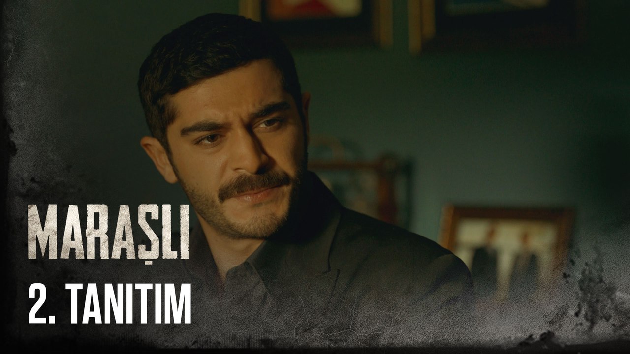 Maraşlı 2. Tanıtım