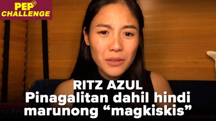 Ritz Azul, pinagalitan dahil hindi marunong "magkiskis" | PEP Challenge