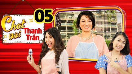 CHAT VỚI THANH TRẦN #5 FULL|Chồng là chuyên gia dinh dưỡng - mẹ có sữa đến 'ba bé bú cũng không hết'