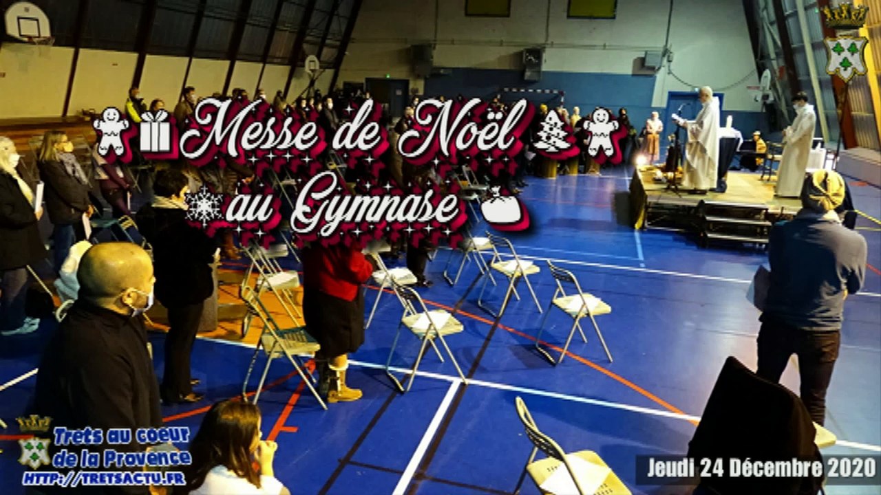 Messe de noel 2020 de TRETS 24 décembre