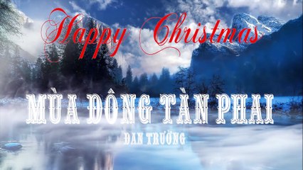 Mùa đông tàn phai (Singer Đan Trường)