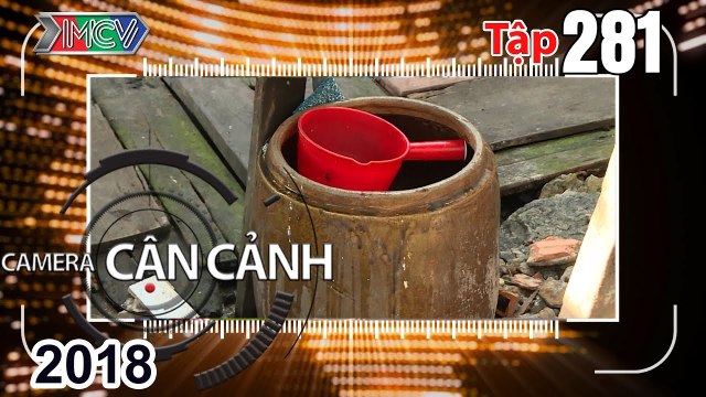 CAMERA CẬN CẢNH | Tập 281 FULL | Phòng chống sốt xuất huyết - Trộm ở khắp nơi - Tuần lễ sách kỉ niệm