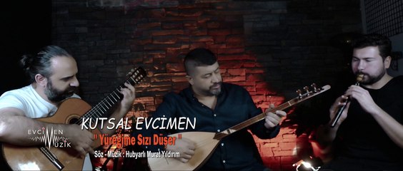 Kutsal Evcimen - Yüreğime Sızı Düşer