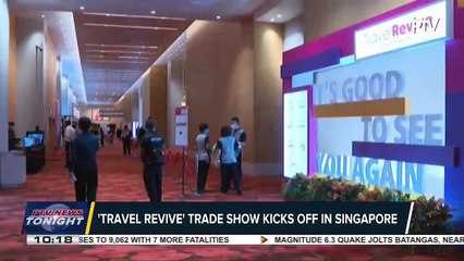 'Travel Revive' trade show kicks off in Singapore