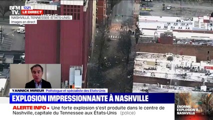 Nashville: pour Yannick Mireur, spécialiste des États-Unis, "ce qui frappe, c'est la puissance de l'explosion"