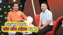 Mẹ BẤM NÚT THAY con gái vì CHÀNG TRAI GÂY XÚC ĐỘNG khi nhắc về mẹ khiến Quyền Linh HOẢNG HỐT