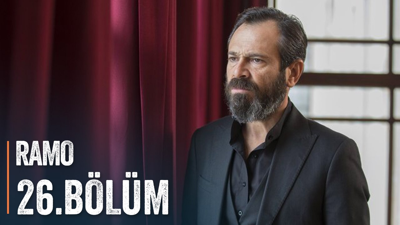 Ramo - 26.Bölüm (Ölüm Bizi Ayırana Kadar)