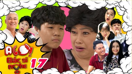 ALÔ BÁC SĨ NGHE #17 FULL | Kenji thành thần tượng tuổi dậy thì - Thanh Hiền tá hỏa sợ chồng bị điếc