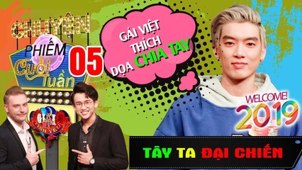 TÂY TA ĐẠI CHIẾN #GMTY #5 | Brian: Gái Việt thích dọa chia tay - Kyo & Bimax không quay lại người cũ