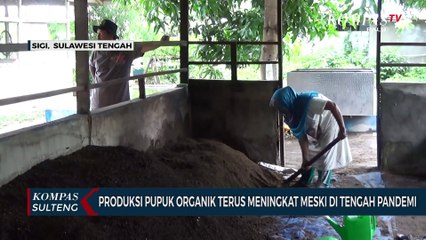 Produksi Pupuk Organik Terus Meningkat Meski di Tengah Pandemi