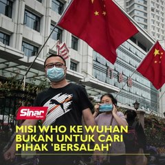 Misi WHO ke Wuhan bukan untuk cari pihak 'bersalah'