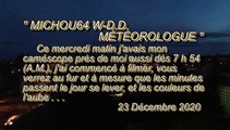 MICHOU64 W-D.D. MÉTÉOROLOGUE - 23 DÉCEMBRE 2020 - PAU - DÈS LES PREMIÈRES LUEURS DU JOUR ÉVOLUTION DE L'AUBE DÈS QUE PASSENT LES MINUTES