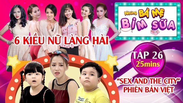 NHỮNG BÀ MẸ BỈM SỮA #26 UNCUT | Puka phát điên vì vừa bệnh vừa chăm sóc 2 con siêu quậy | 080218