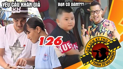 NHỮNG THÁM TỬ VUI NHỘN #126 UNCUT | Khôi Phúc cắn giò không sợ trời đất lần đầu thử ăn BÁNH GIÒ 