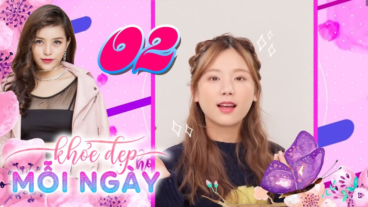 KHỎE ĐẸP MỖI NGÀY | TẬP 2 FULL | Gina M đón hè đầy sức sống với tone MAKE-UP vàng hồng rạng rỡ 