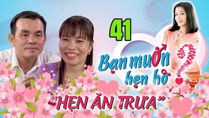 HẸN ĂN TRƯA #41 | Nàng thợ may lấy chồng 2 THÁNG ĐÃ CHIA TAY nguyện xa xứ theo chàng về dinh