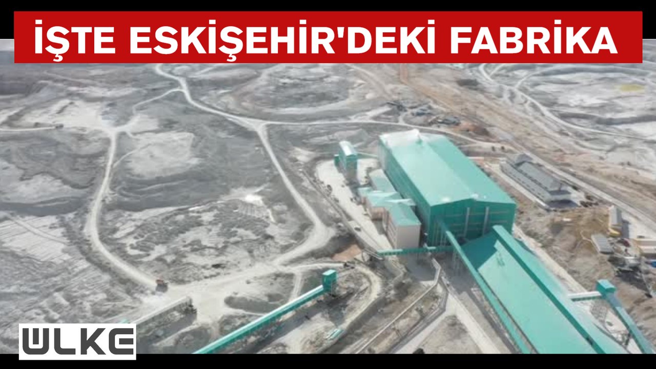 ETİ Maden Lityum üretim tesisi açıldı, tesis havadan görüntülendi