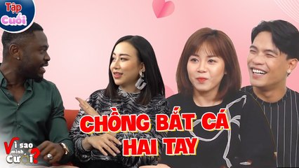 Vì Sao Mình Cưới #17 I TRÚNG TIẾNG SÉT ái tình cô nàng mới quen, chàng trai CHIA TAY luôn bạn gái
