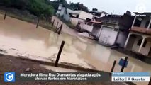 Moradora filma Rua Diamantes alagada após chuvas fortes em Marataízes