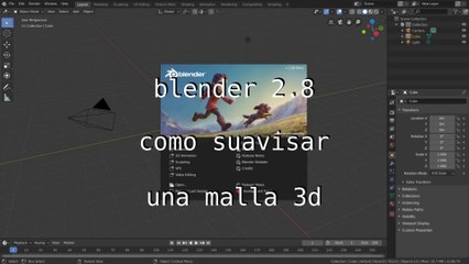 * Aprende a Suavizar una Malla 3D en Blender 2.8