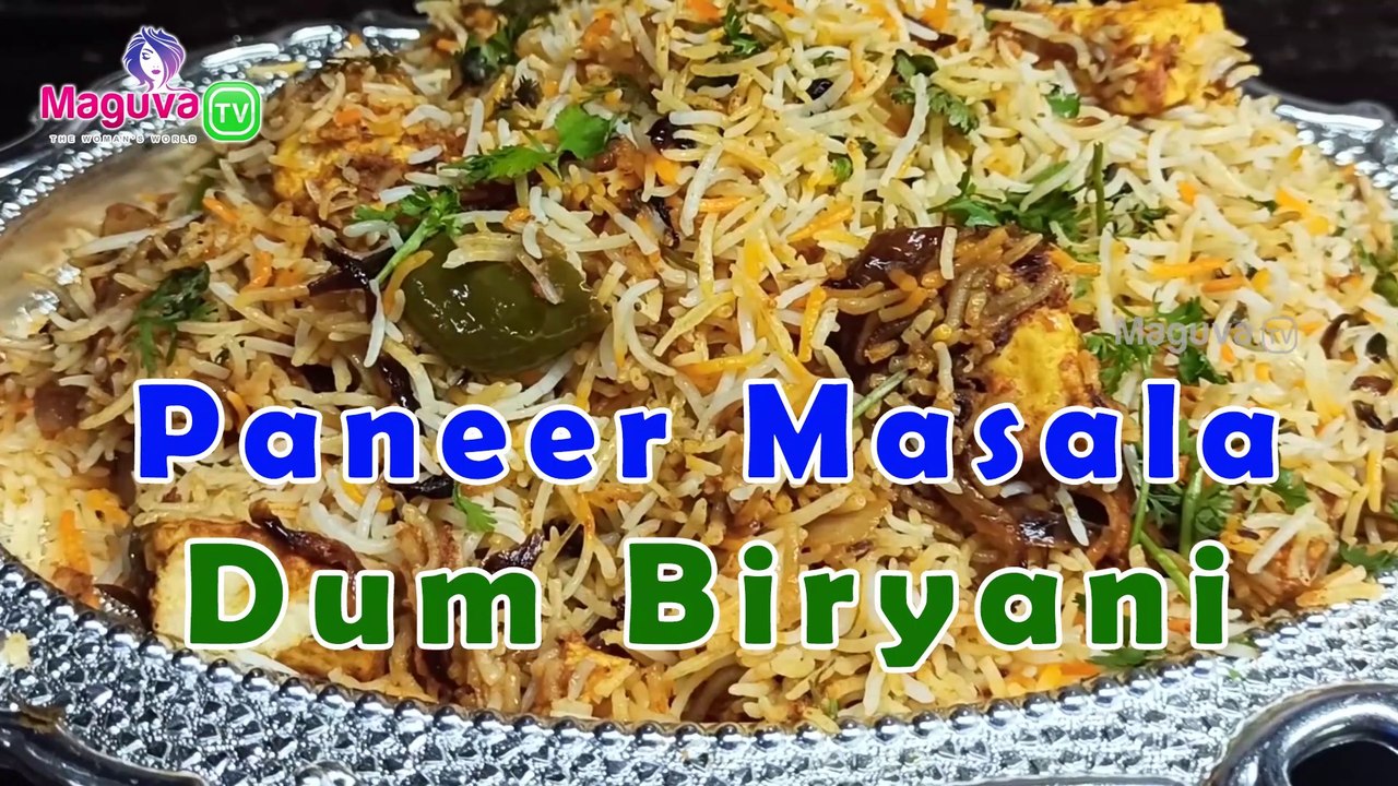 Paneer Masala Dum Biryani Recipe | How to Make Paneer Dum Biryani at home easily? | Paneer Biryani Recipe in Telugu | Maguva TV