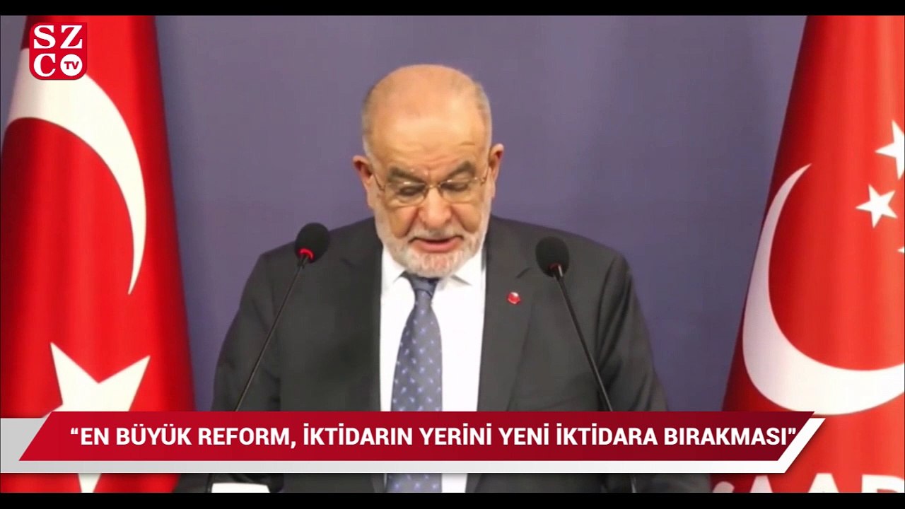 Karamollaoğlu: En büyük reform, iktidarın yerini yeni bir iktidara terk etmesi olmalıdır