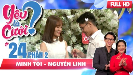 Bất ngờ với cô gái lần đầu gặp bạn trai đã kêu bằng...KU | Minh Tới - Nguyễn Linh | YLC #24 